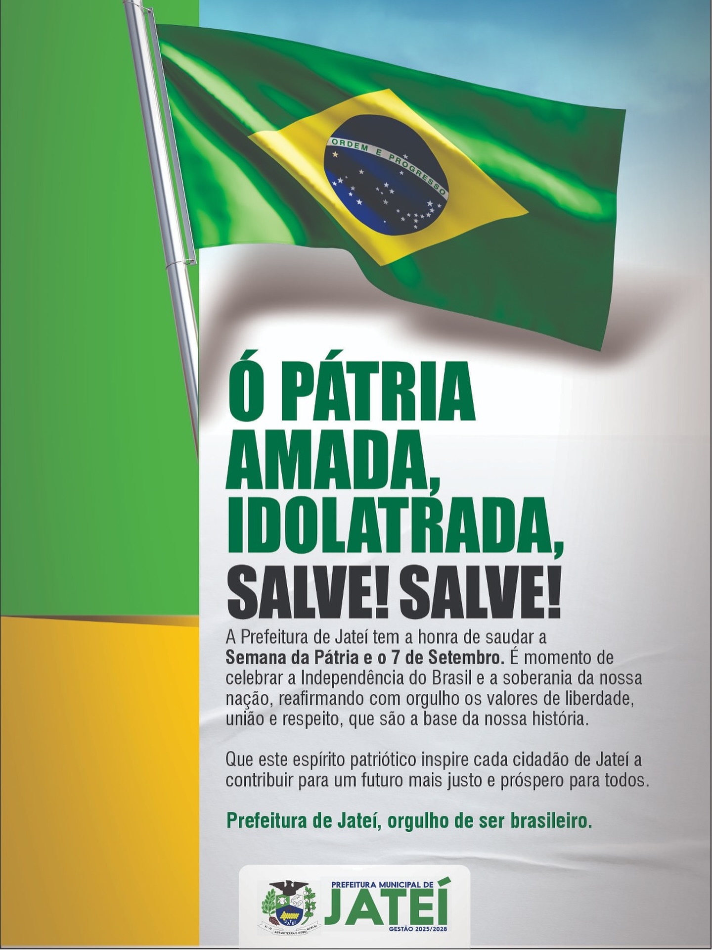 Ó Pátria Amada, idolatrada, Salve! Salve!